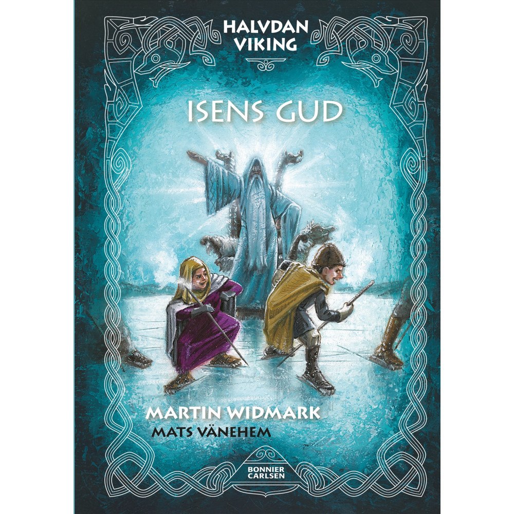 Bonnier Carlsen Isens Gud (inbunden)