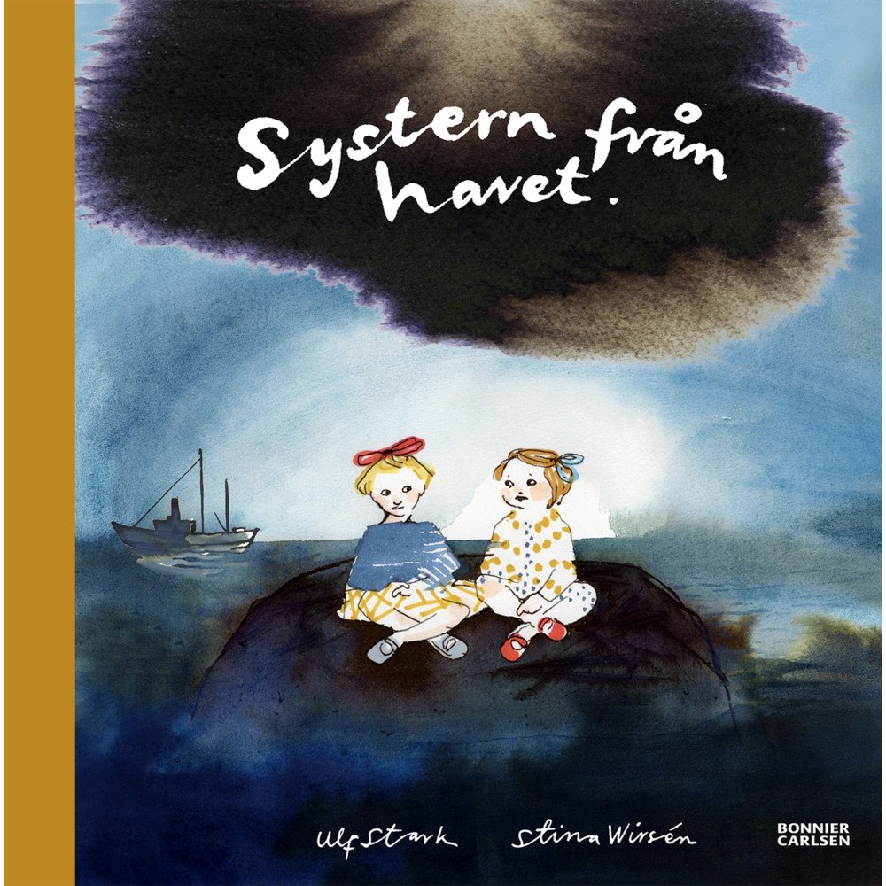 Ulf Stark Systern från havet (bok, halvklotband)