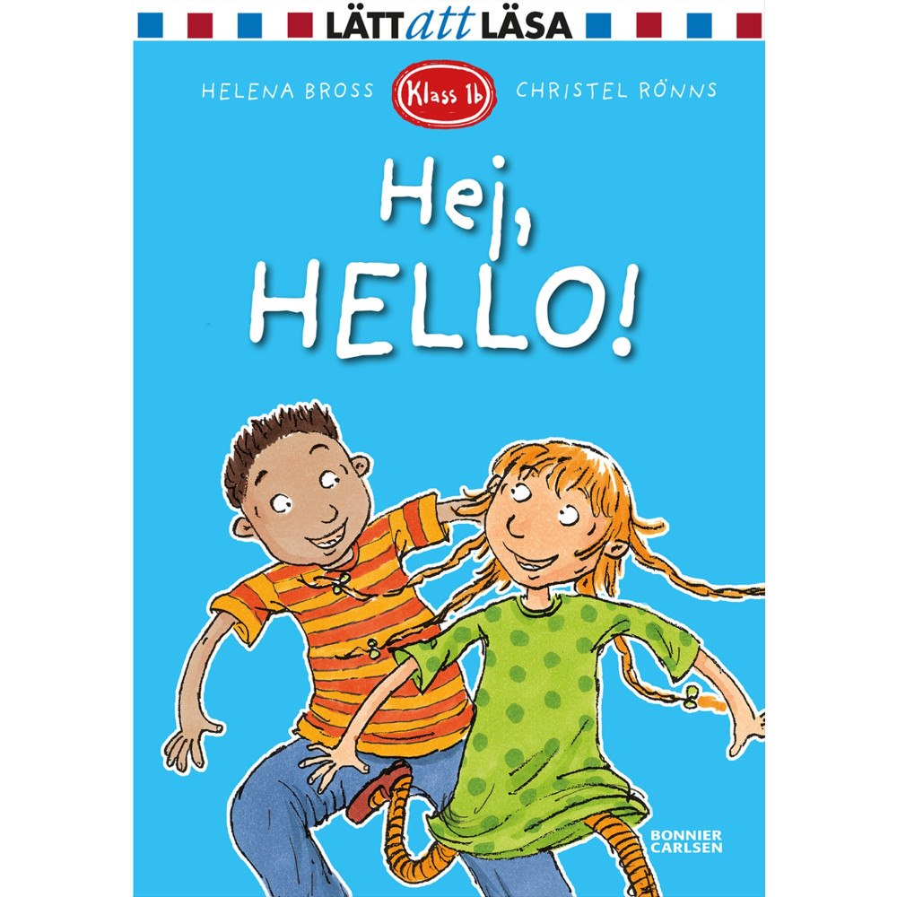 Helena Bross Hej, hello! (inbunden)