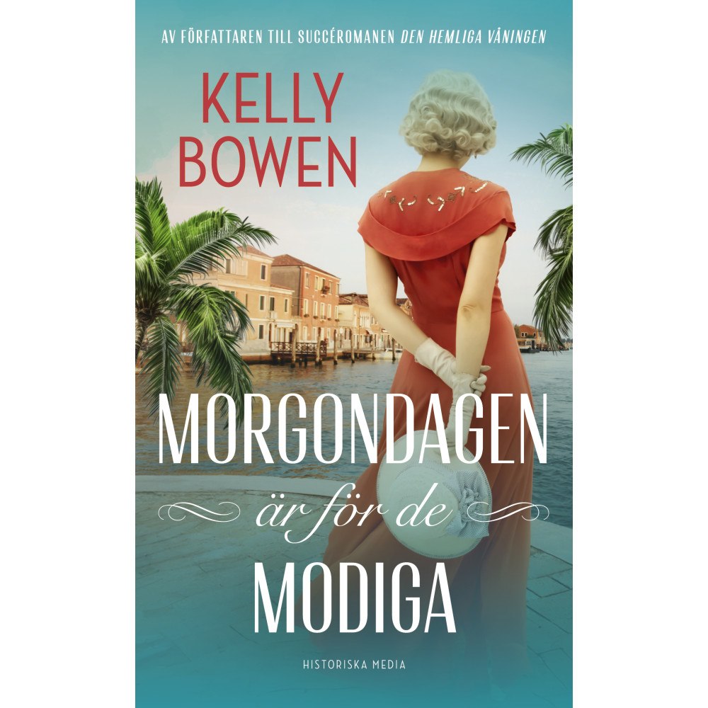 Kelly Bowen Morgondagen är för de modiga (pocket)