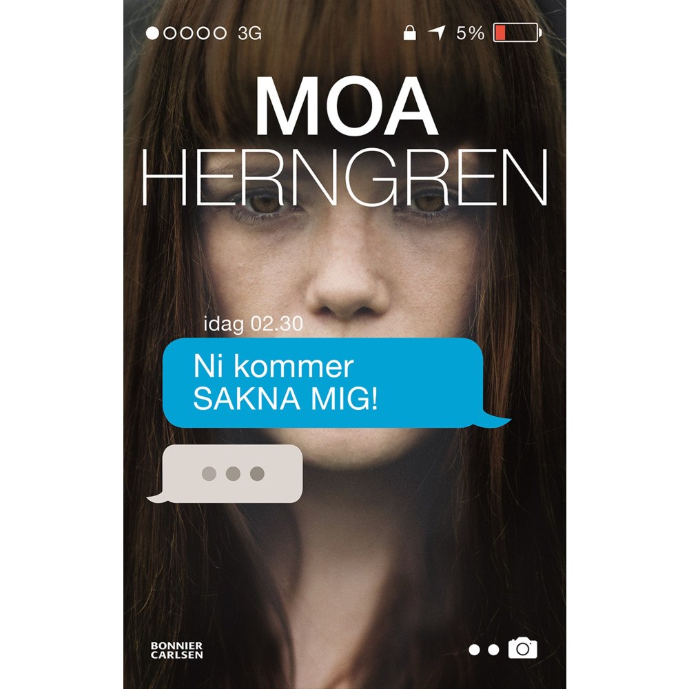 Moa Herngren Ni kommer sakna mig (bok, flexband)