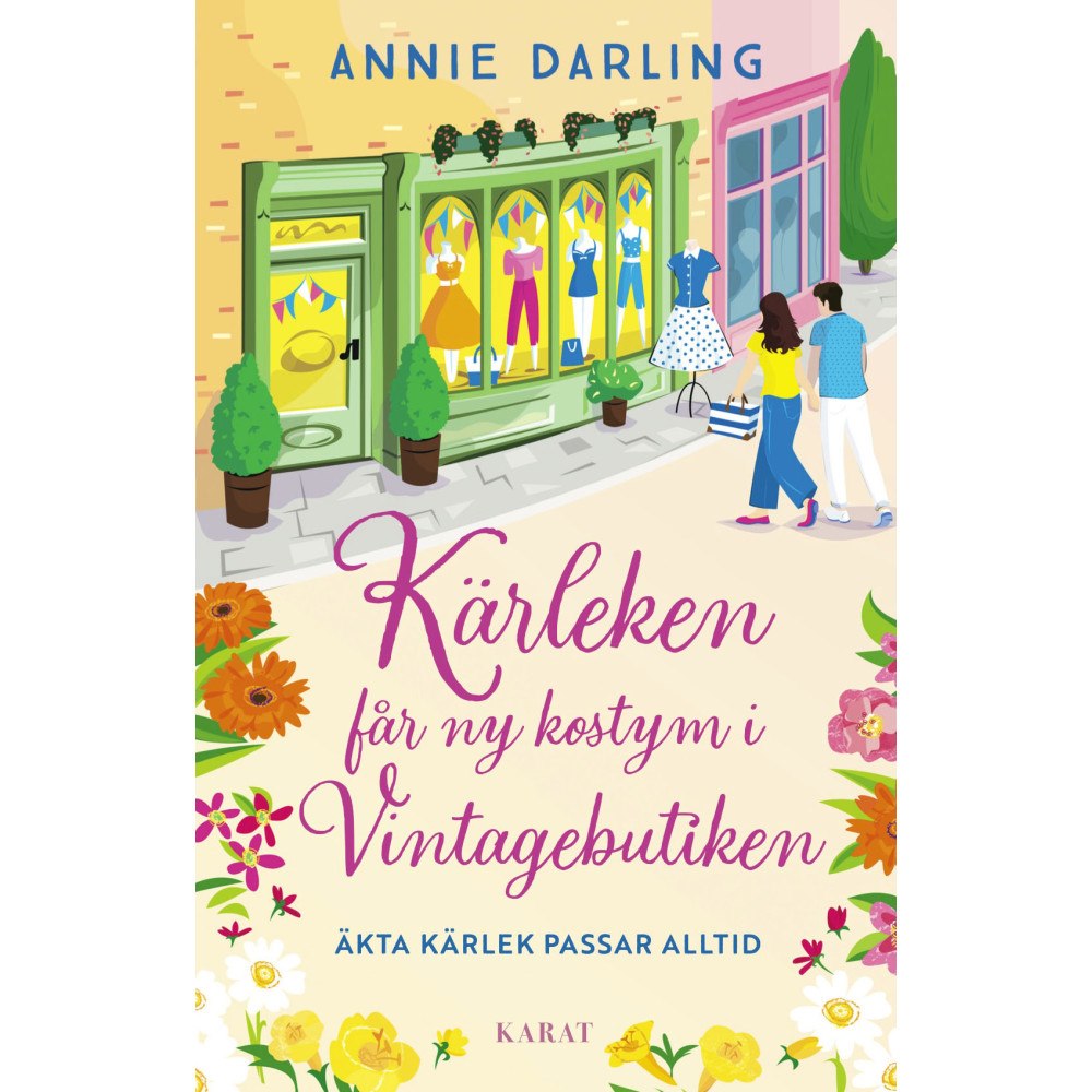 Annie Darling Kärleken får ny kostym i vintagebutiken (inbunden)