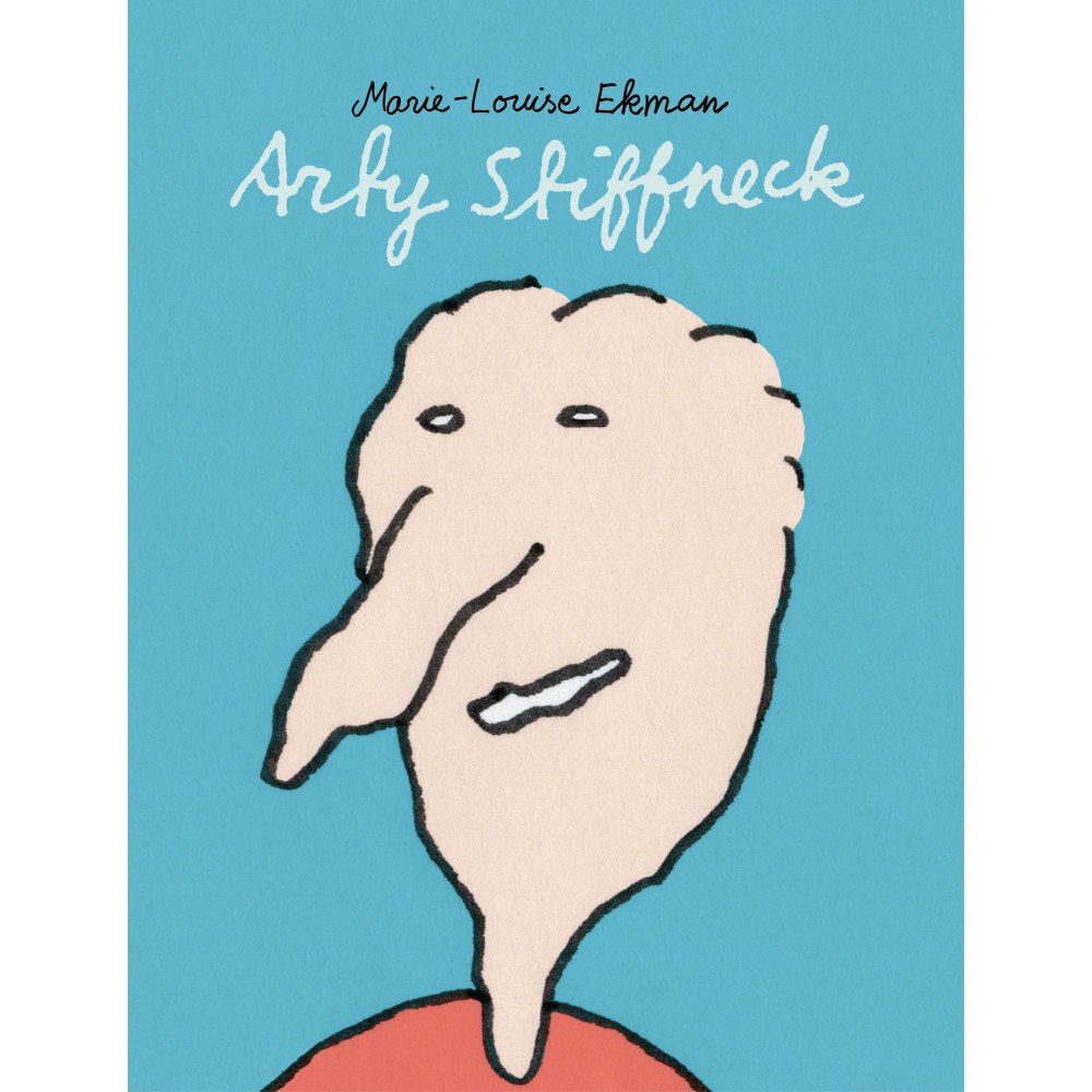 Marie-Louise Ekman Arty Stiffneck (inbunden)