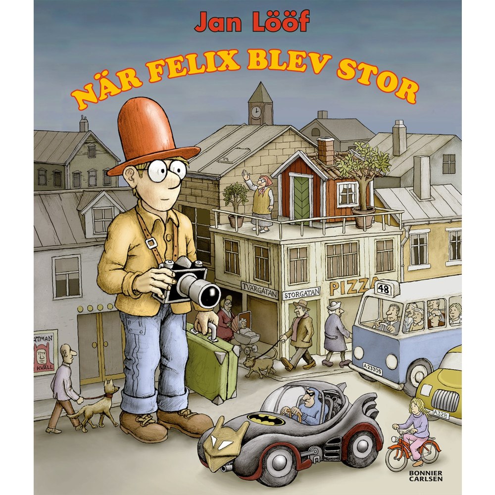 Jan Lööf När Felix blev stor (inbunden)