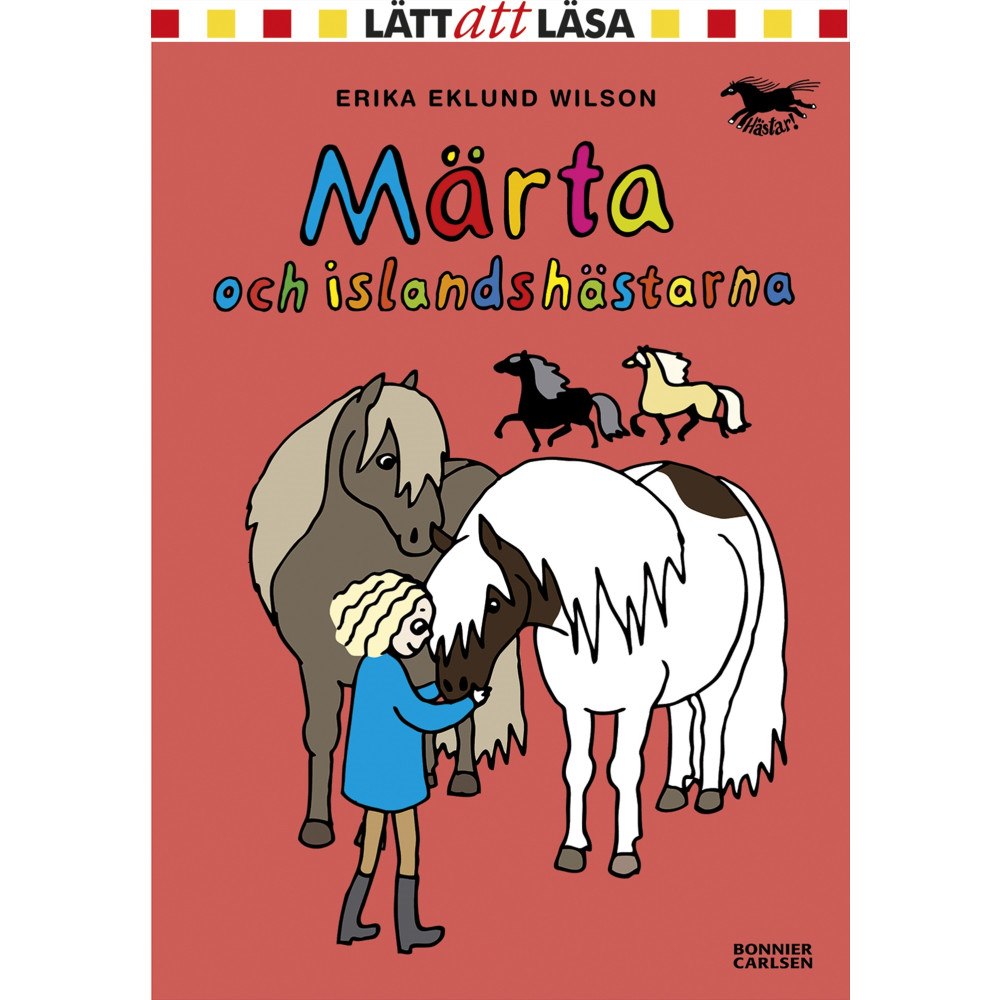 Erika Eklund Wilson Märta och islandshästarna (inbunden)