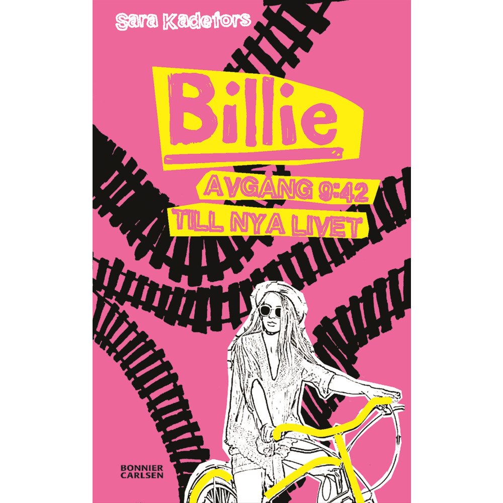 Sara Kadefors Billie. Avgång 9:42 till nya livet (bok, flexband)