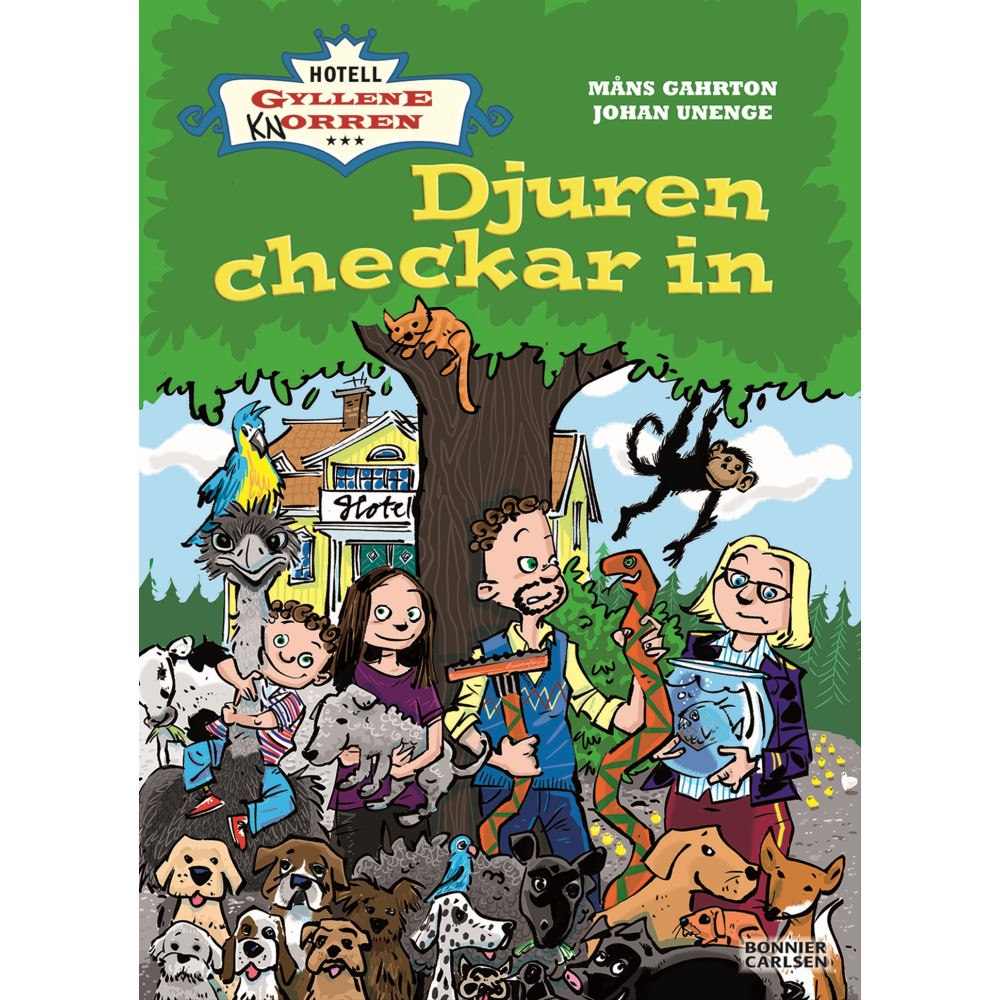 Måns Gahrton Djuren checkar in (inbunden)