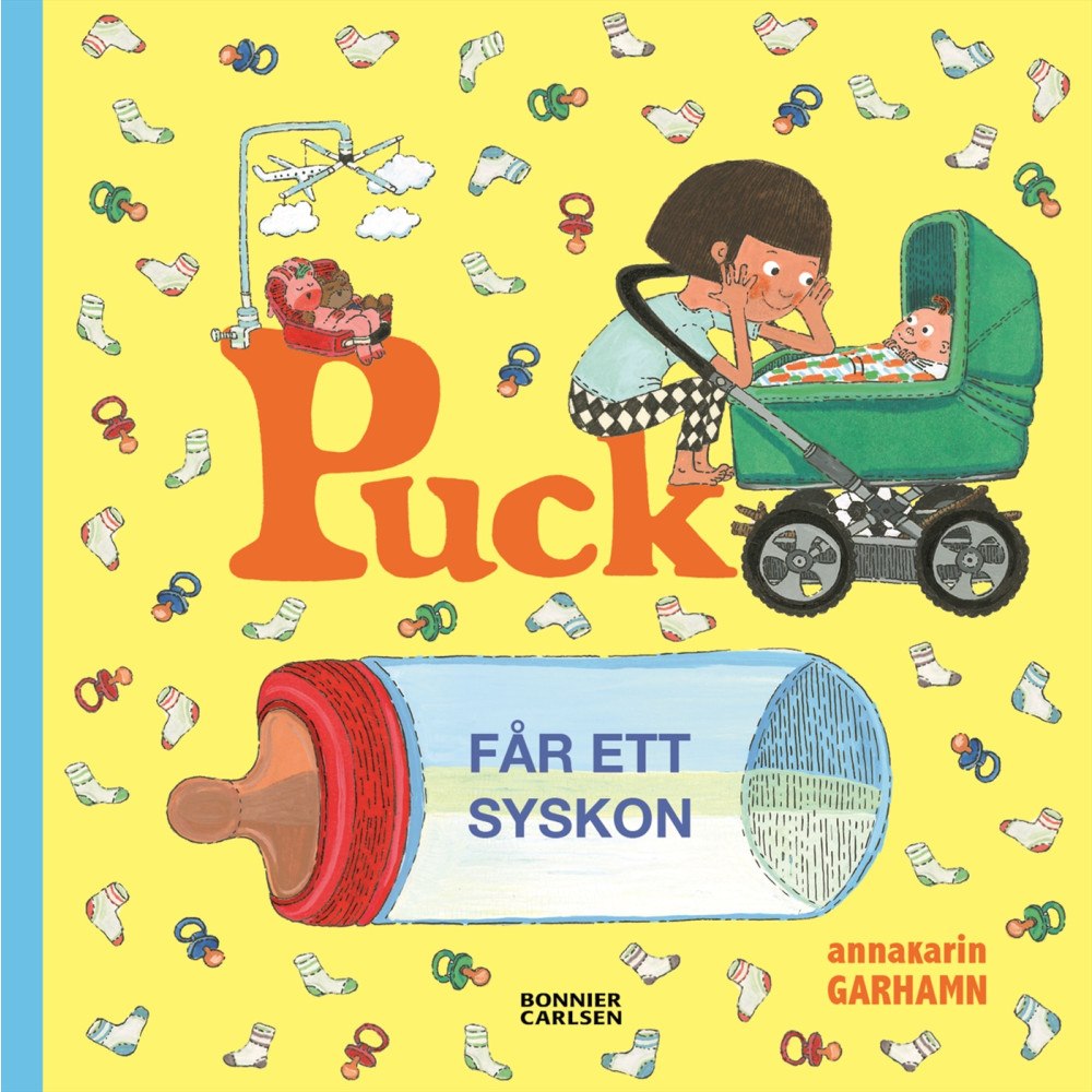 Anna-Karin Garhamn Puck får ett syskon (inbunden)