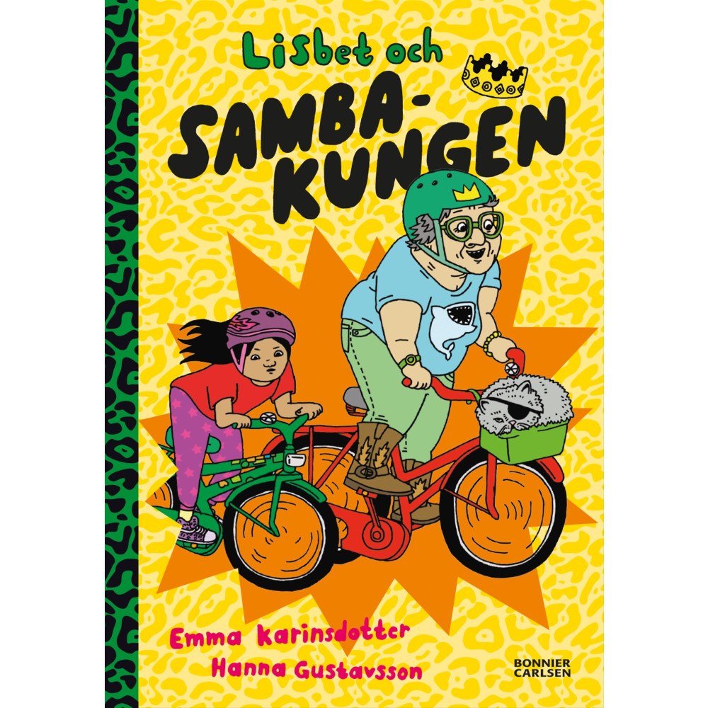 Emma Karinsdotter Lisbet och Sambakungen (inbunden)