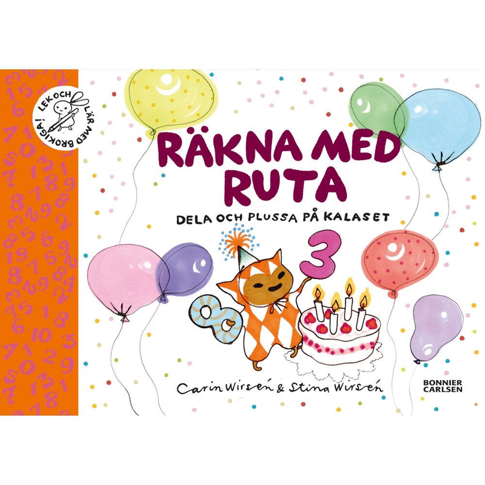 Carin Wirsén Räkna med Ruta : dela och plussa på kalaset (inbunden)