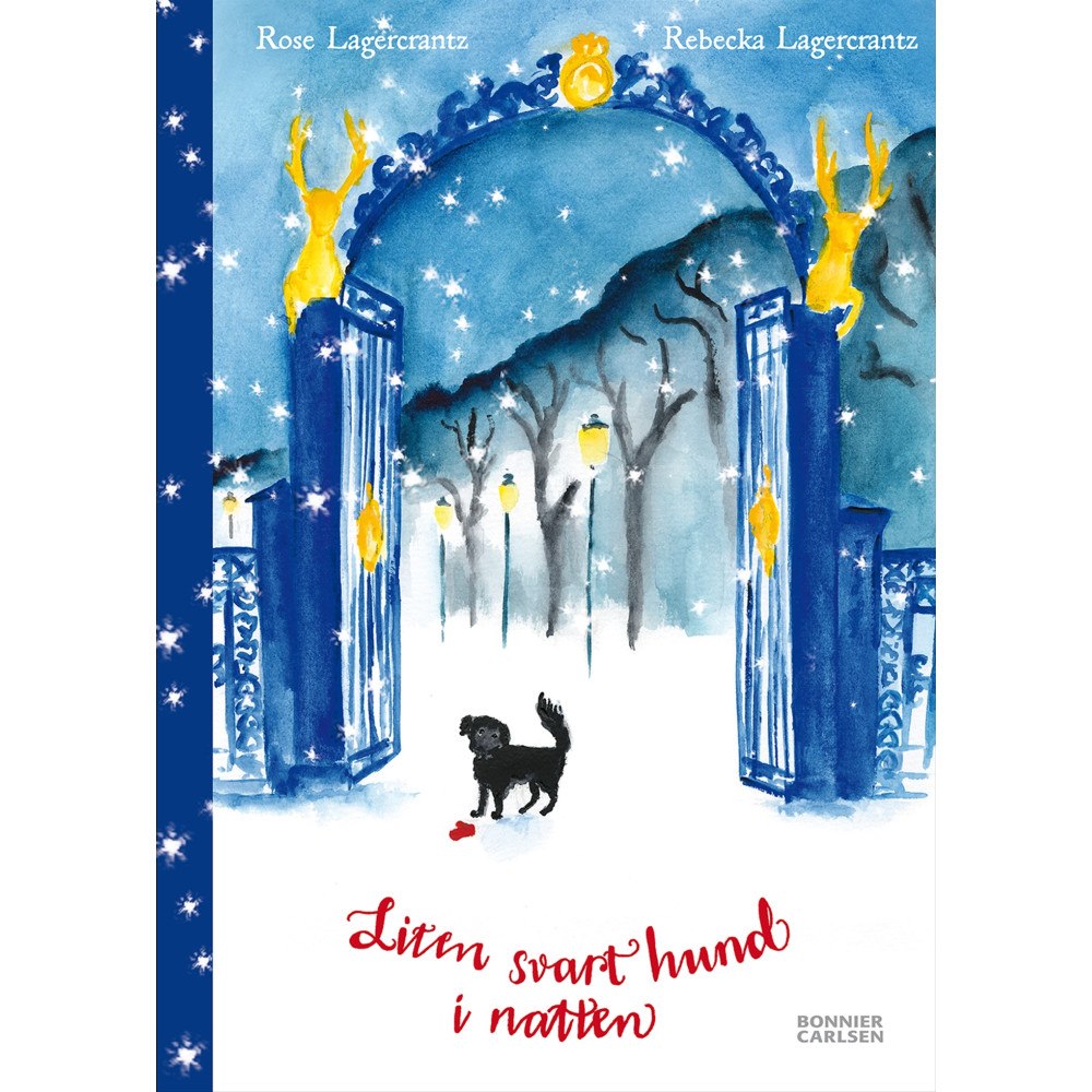 Rose Lagercrantz Liten svart hund i natten (inbunden)