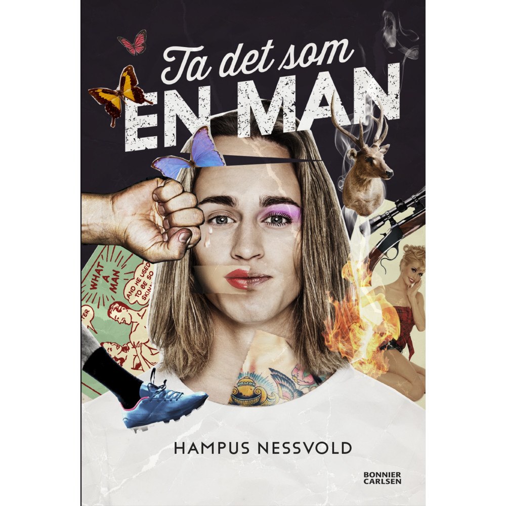 Hampus Nessvold Ta det som en man (bok, kartonnage)