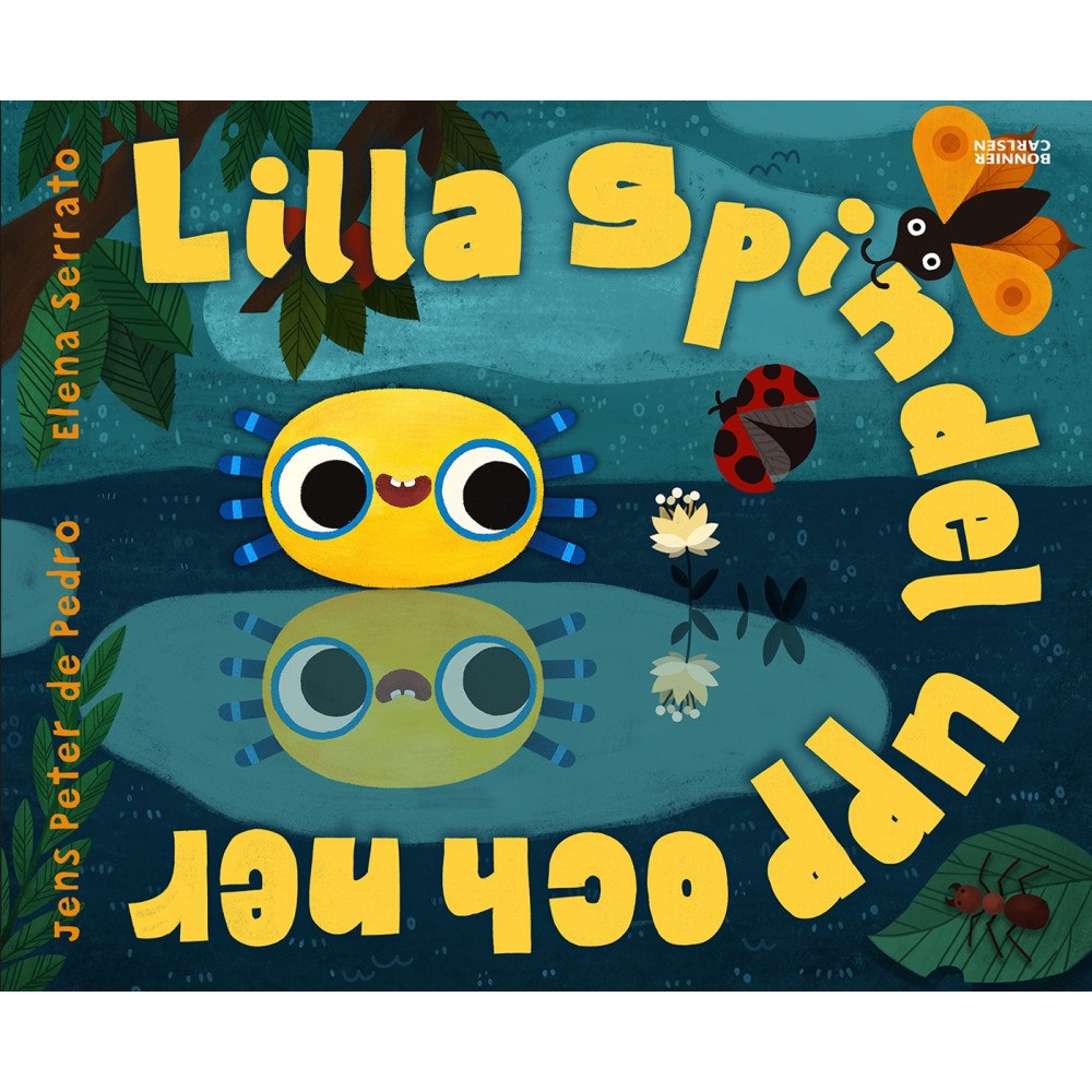 Jens Peter De Pedro Lilla Spindel upp och ner (inbunden)