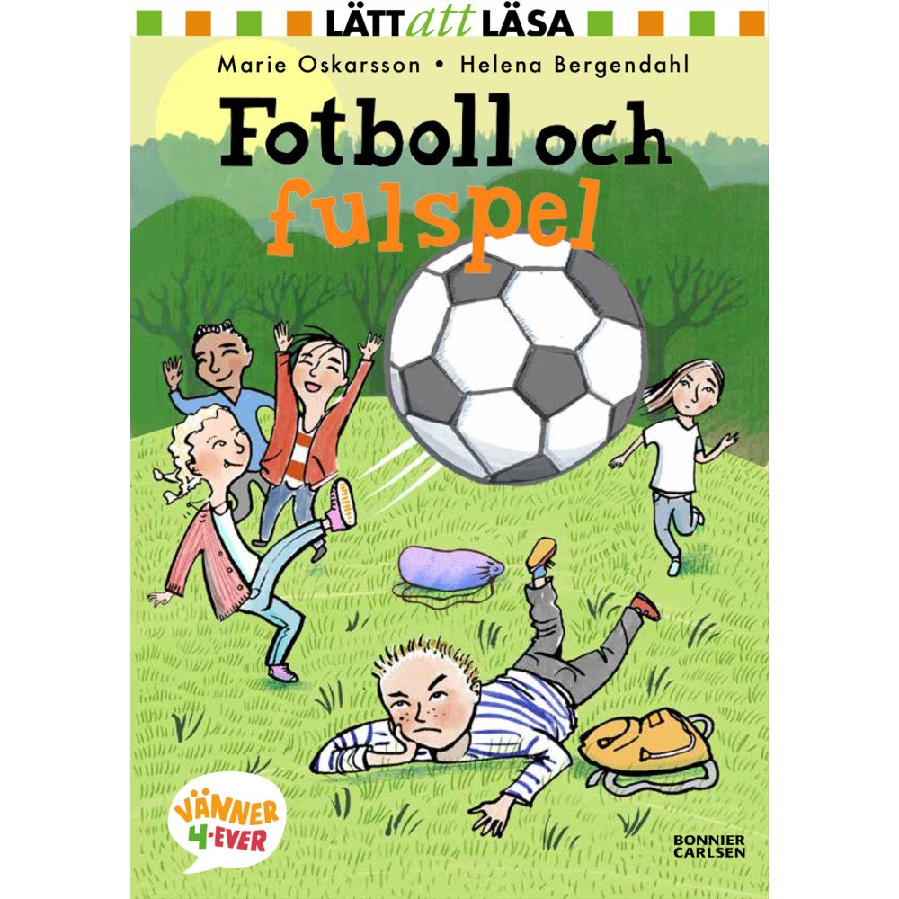 Marie Oskarsson Fotboll och fulspel (inbunden)