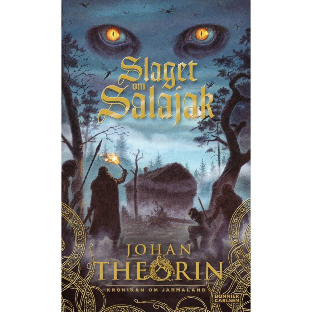Johan Theorin Slaget om Salajak (bok, kartonnage)