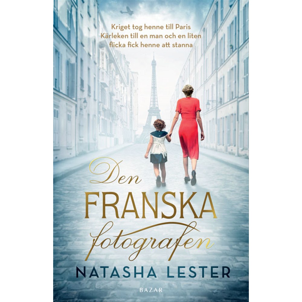 Natasha Lester Den franska fotografen (pocket)