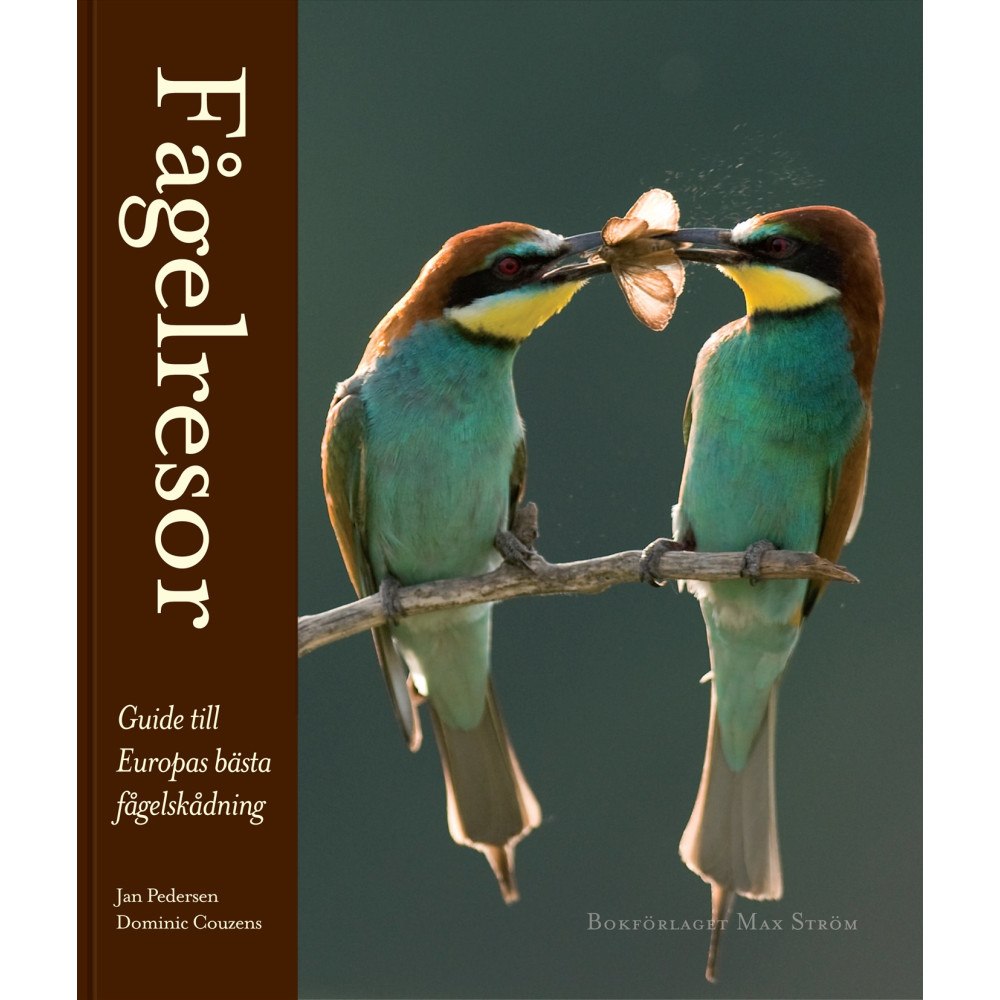Jan Pedersen Fågelresor : guide till Europas bästa fågelskådning (inbunden)