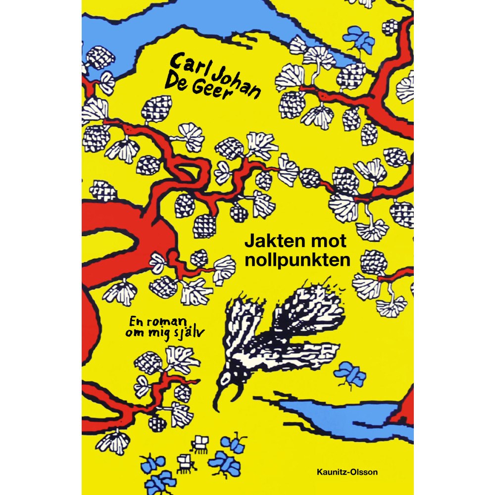 Carl Johan De Geer Jakten mot nollpunkten (inbunden)