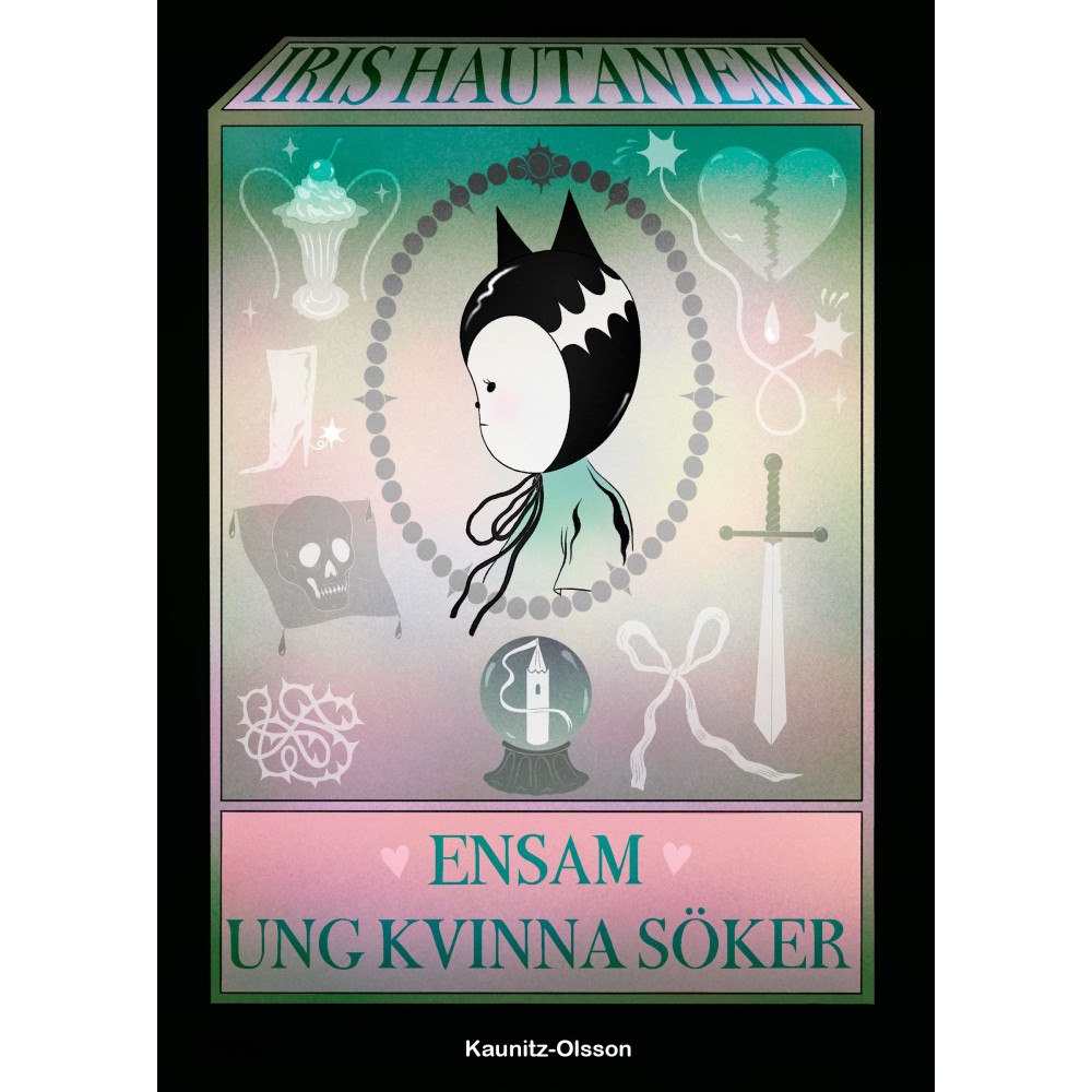 Iris Hautaniemi Ensam ung kvinna söker (häftad)