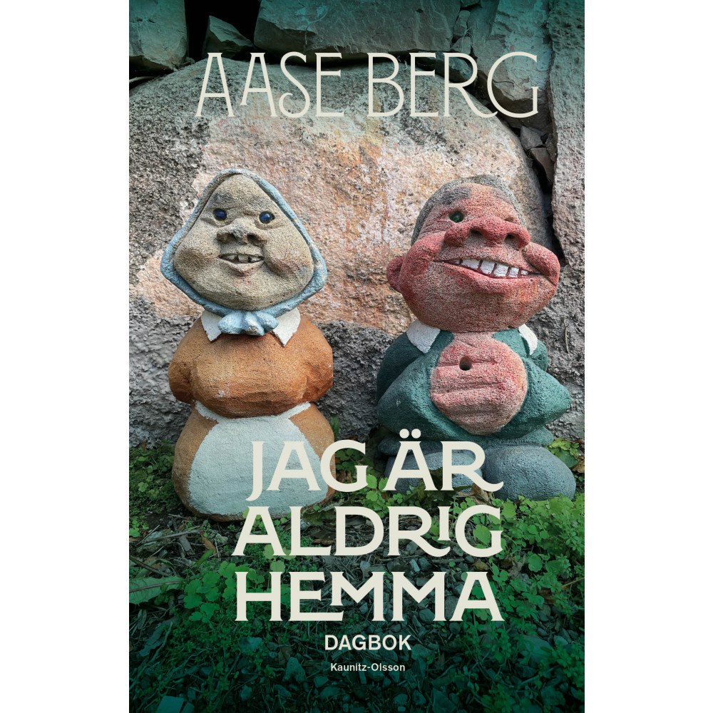 Aase Berg Jag är aldrig hemma : dagbok (bok, kartonnage)