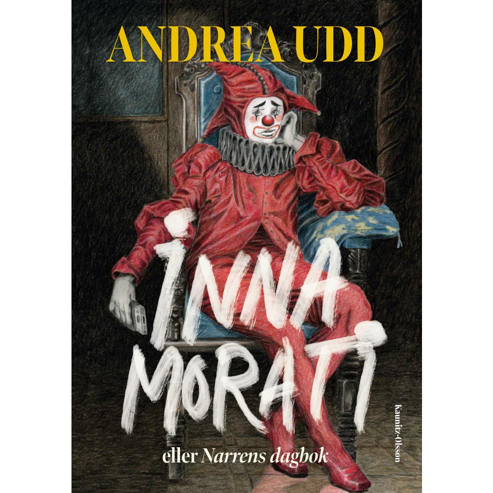 Andrea Udd Innamorati, eller Narrens dagbok (bok, danskt band)