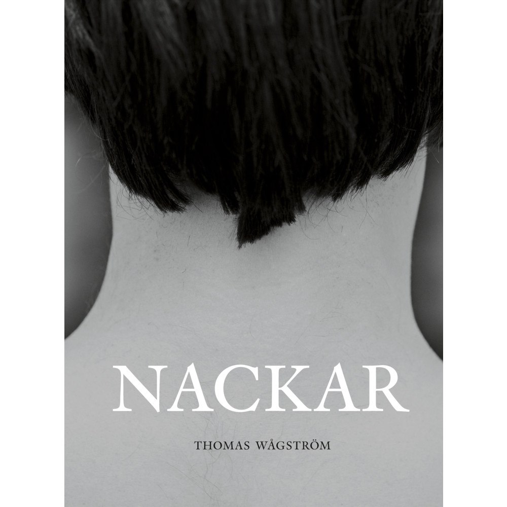 Thomas Wågström Nackar (inbunden)