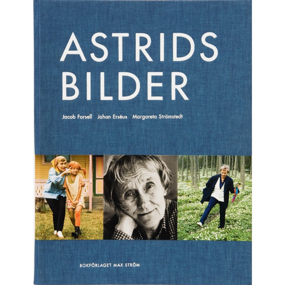 Johan Erséus Astrids bilder (inbunden)