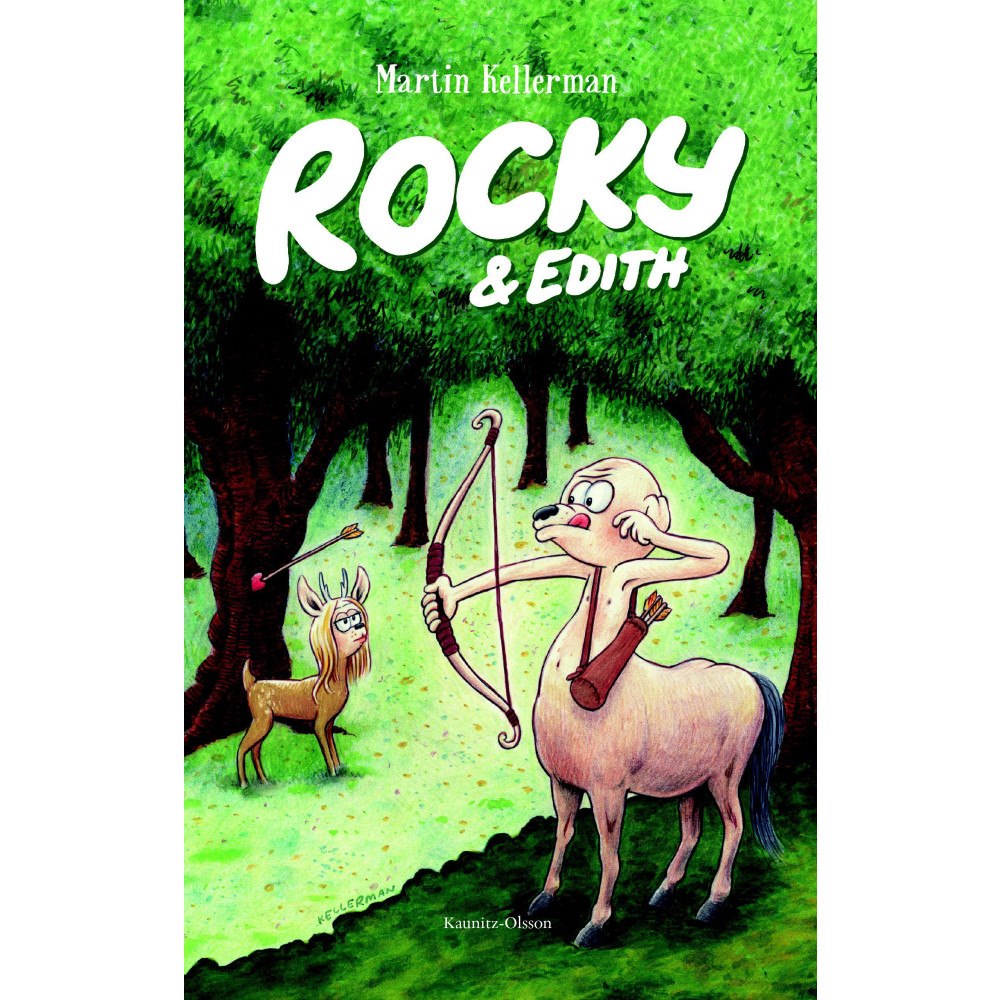 Martin Kellerman Rocky & Edith (inbunden)