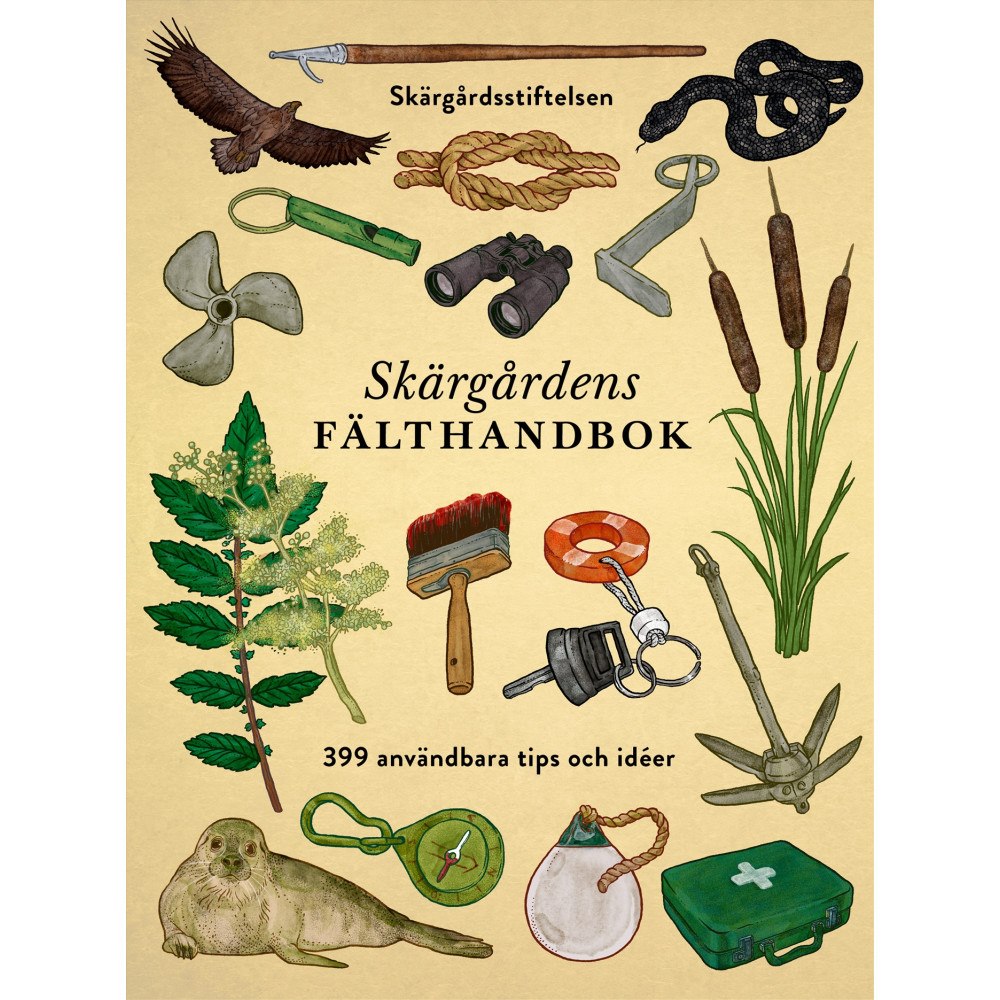 Mattias Abrahamsson Skärgårdens fälthandbok : 399 användbara tips och idéer (bok, flexband)