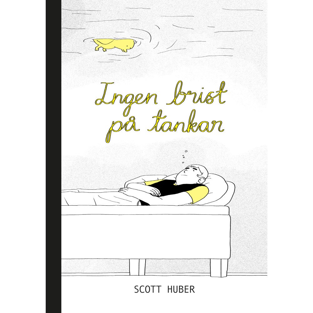 Scott Huber Ingen brist på tankar (bok, danskt band)