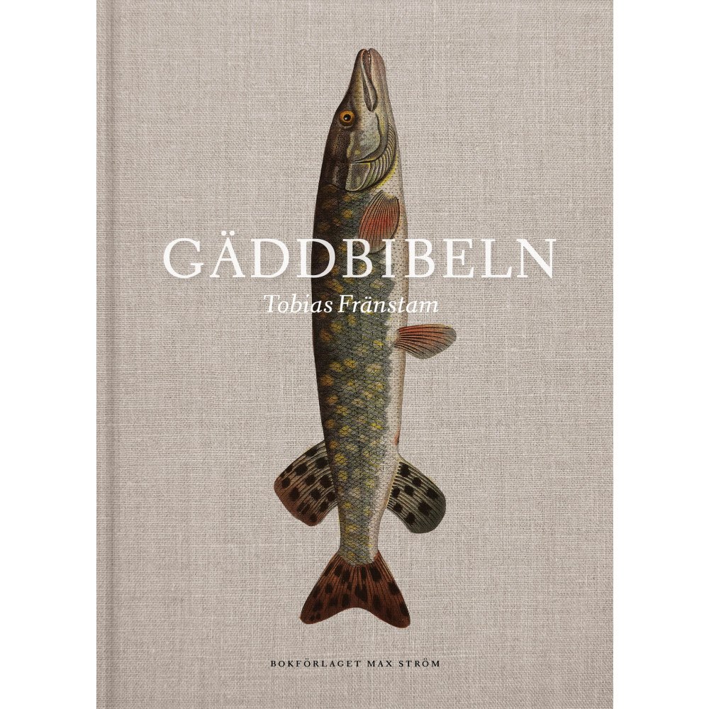 Max Ström Gäddbibeln (inbunden)