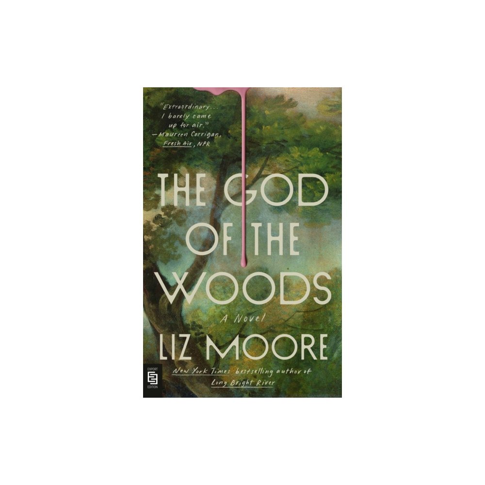 Liz Moore The God of the Woods (häftad, eng)