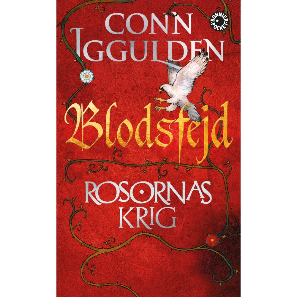 Conn Iggulden Rosornas krig. Tredje boken, Blodsfejd (pocket)