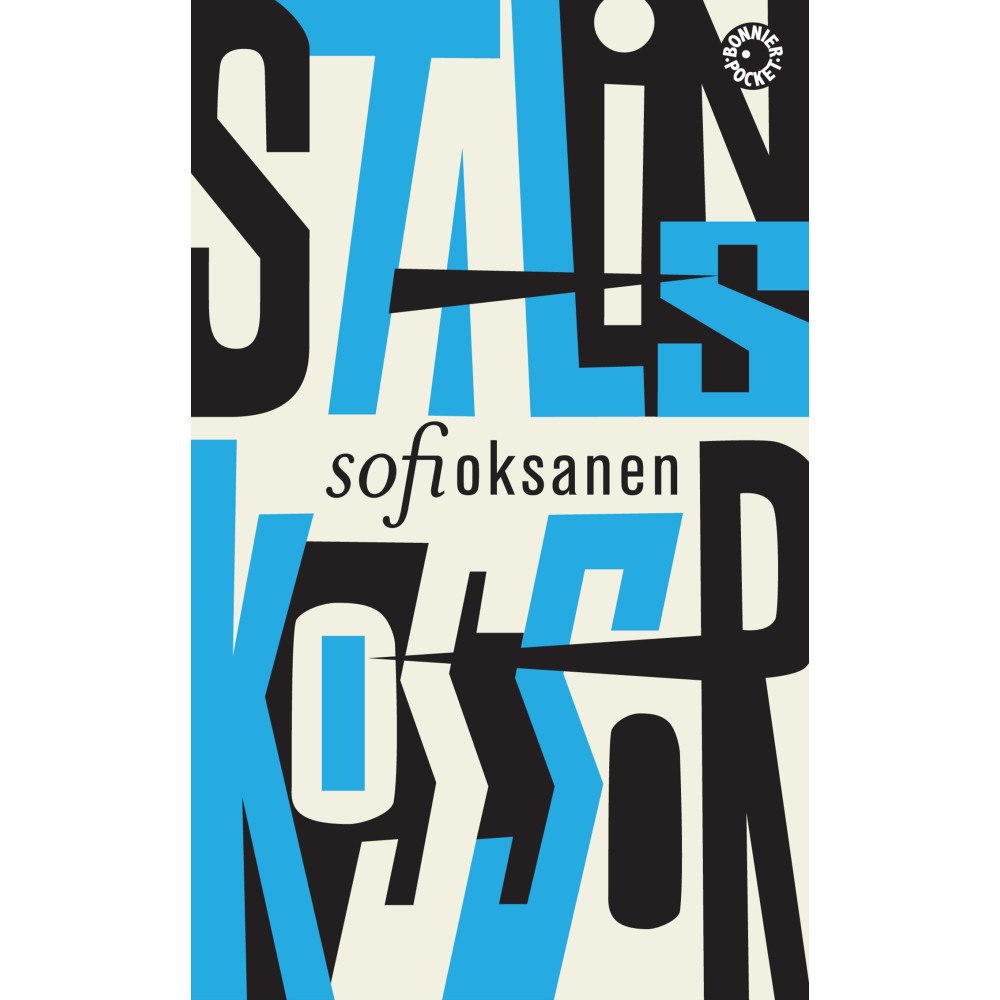 Sofi Oksanen Stalins kossor (pocket)