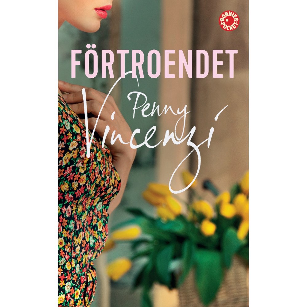 Penny Vincenzi Förtroendet (pocket)
