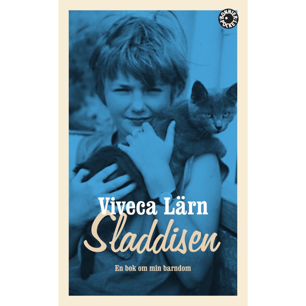 Viveca Lärn Sladdisen : en bok om min barndom (pocket)