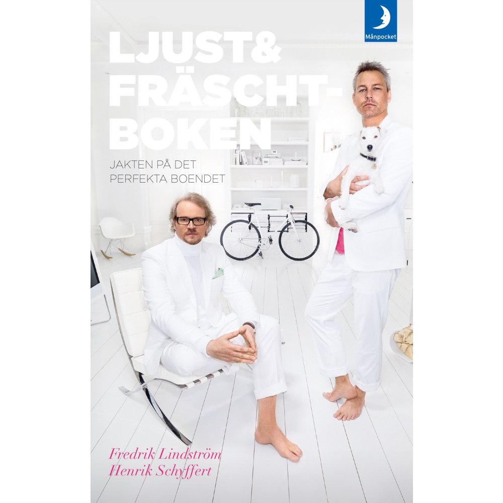 Fredrik Lindström Ljust & fräscht-boken : jakten på det perfekta boendet (bok, storpocket)