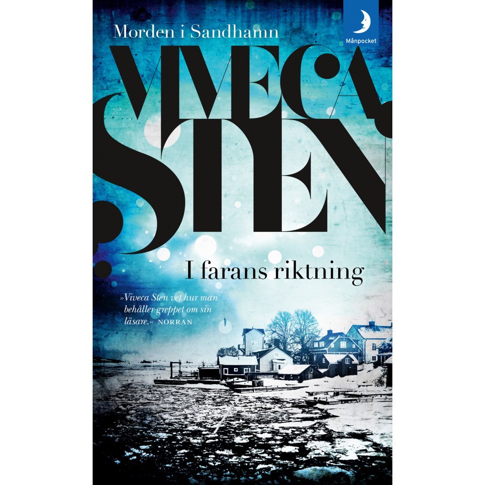 Viveca Sten I farans riktning (pocket)