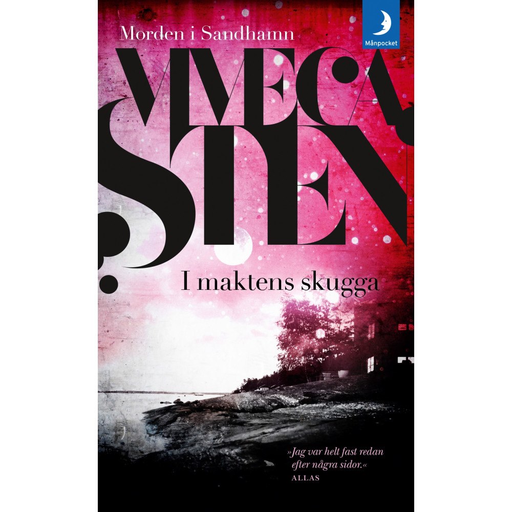 Viveca Sten I maktens skugga (pocket)