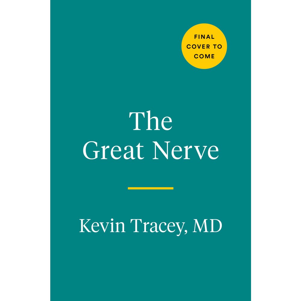 Kevin J. Tracey The Great Nerve: The New Science of the Vagus Nerve and the Body's Healing Reflexes (inbunden, eng)