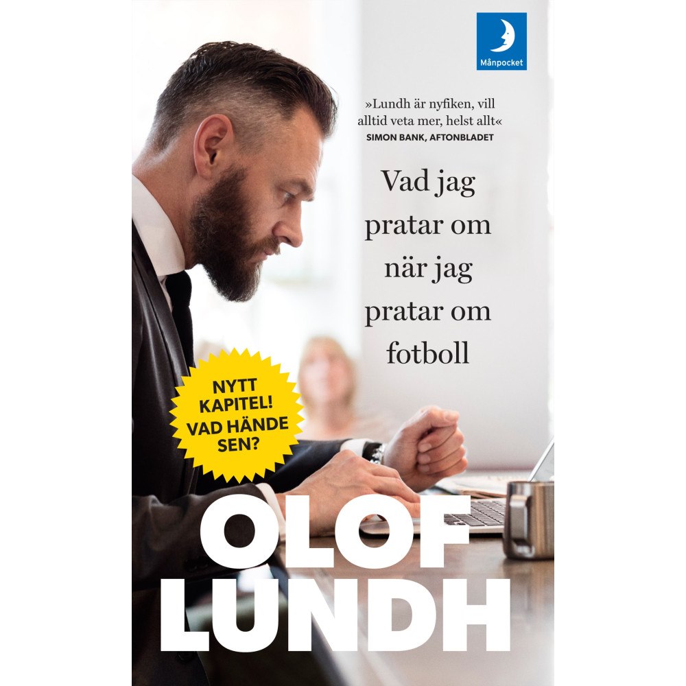 Olof Lundh Vad jag pratar om när jag pratar om fotboll (pocket)