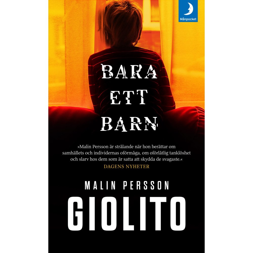 Malin Persson Giolito Bara ett barn (pocket)