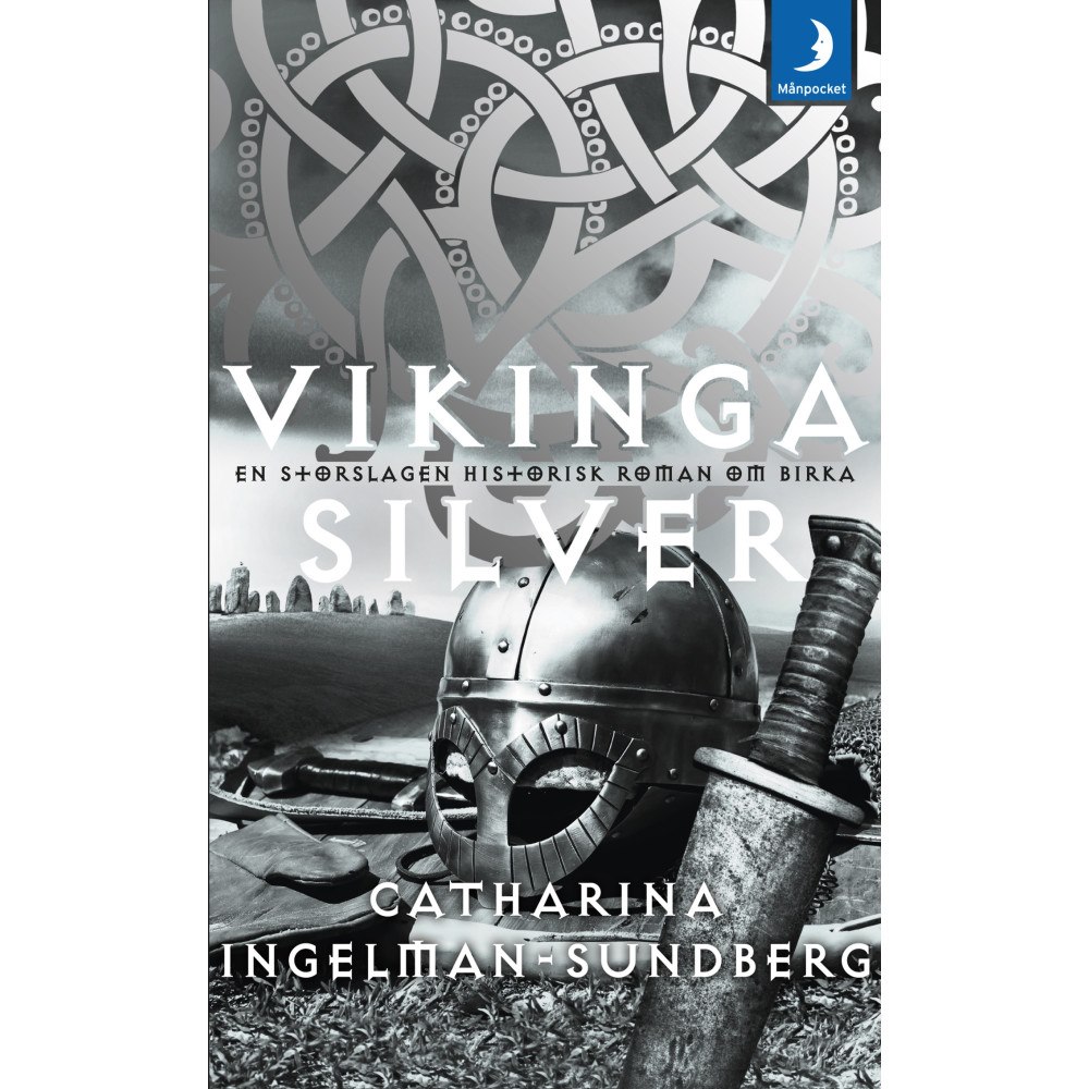 Catharina Ingelman-Sundberg Vikingasilver (pocket)