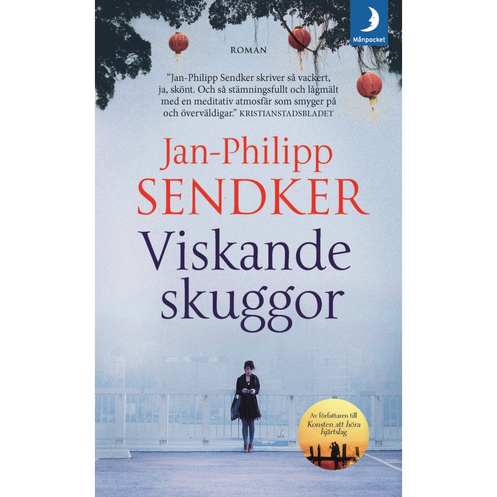 Jan-Philipp Sendker Viskande skuggor (pocket)
