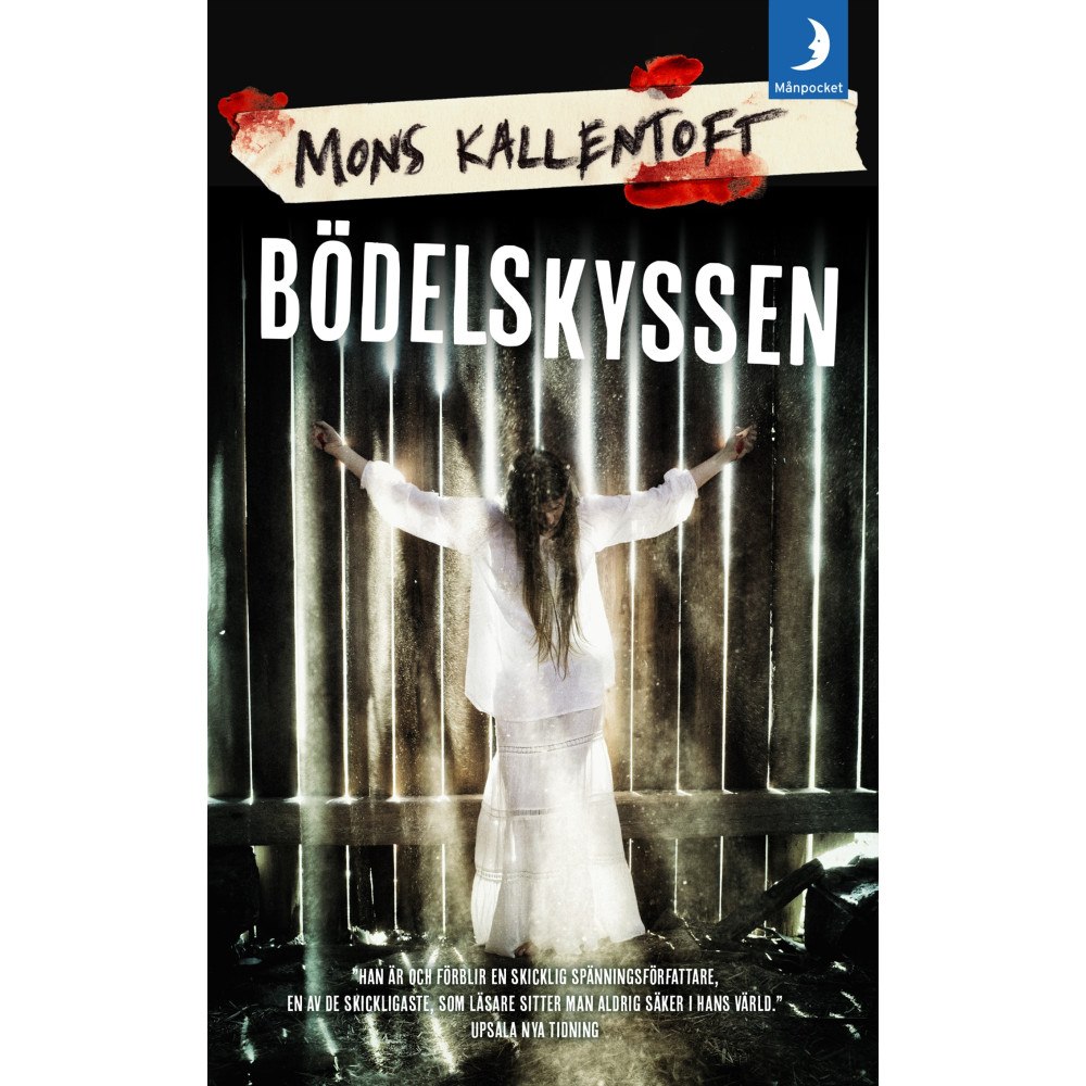 Mons Kallentoft Bödelskyssen (pocket)