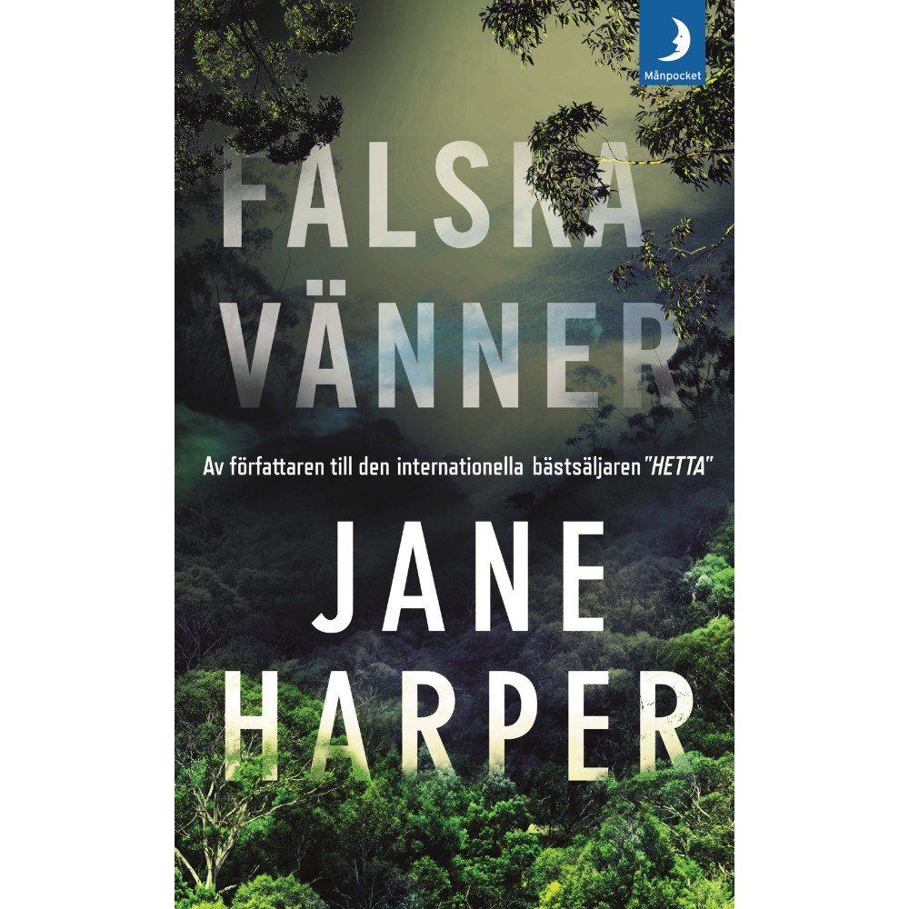Jane Harper Falska vänner (pocket)