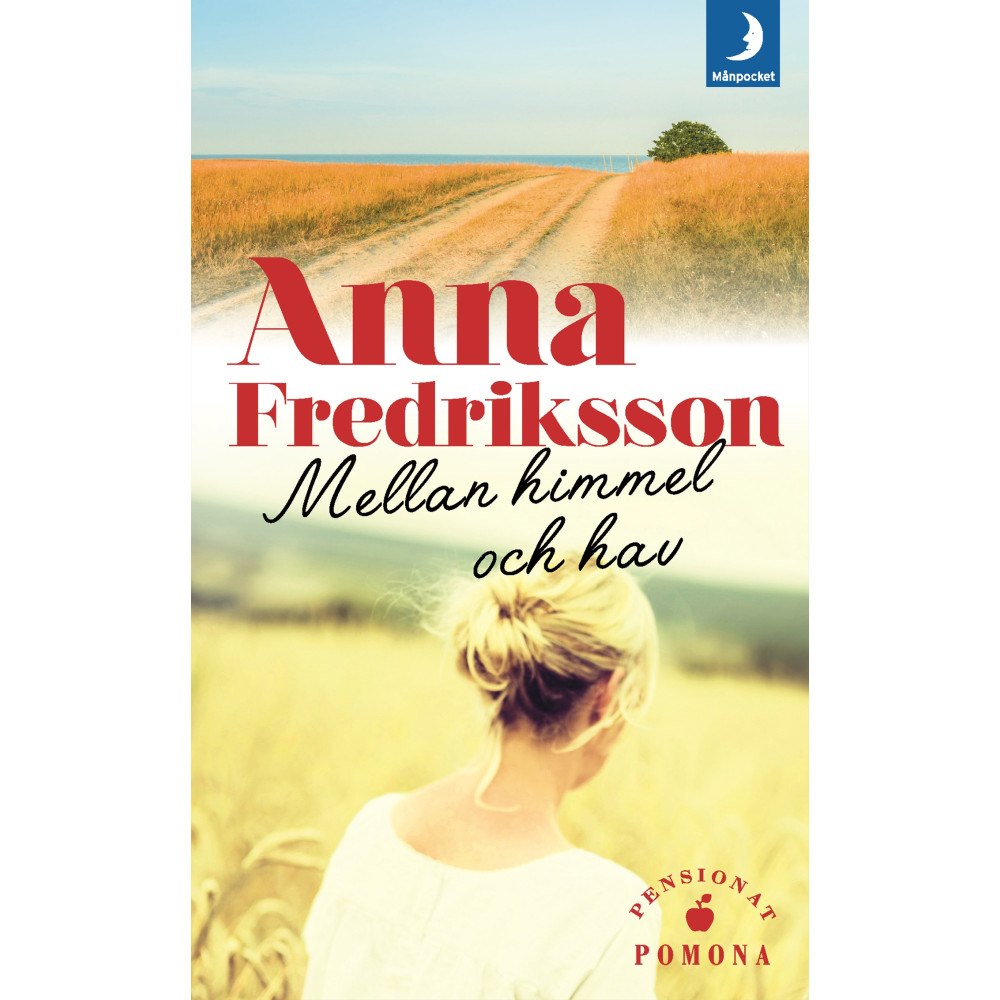 Anna Fredriksson Mellan himmel och hav (pocket)