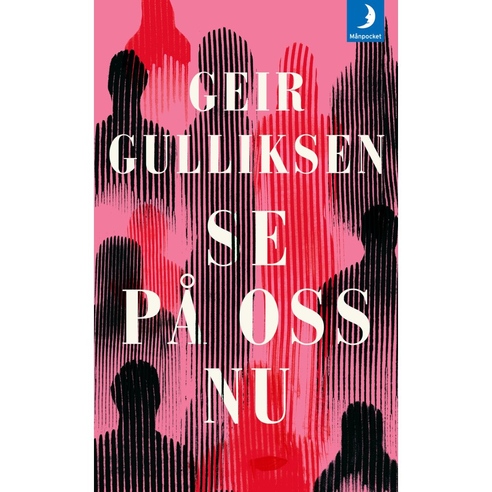 Geir Gulliksen Se på oss nu (pocket)
