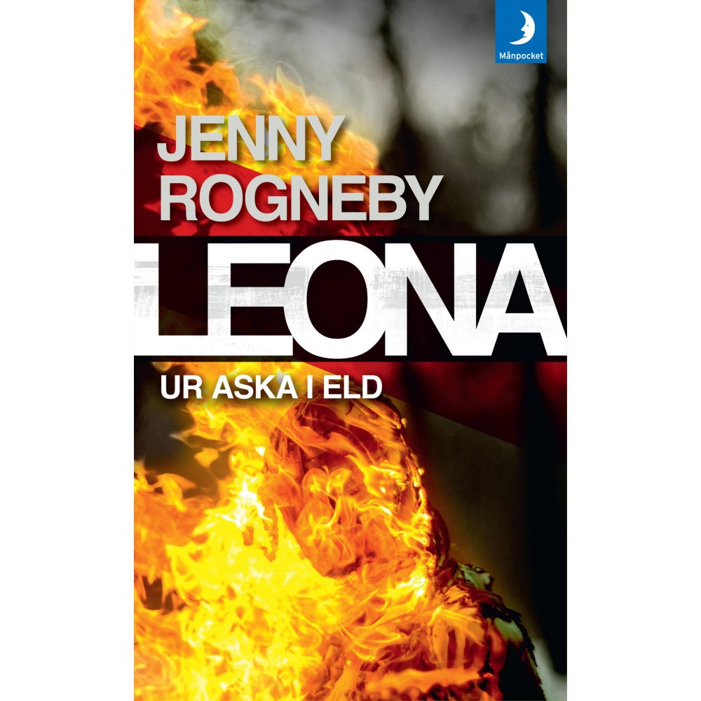 Jenny Rogneby Leona. Ur aska i eld (pocket)