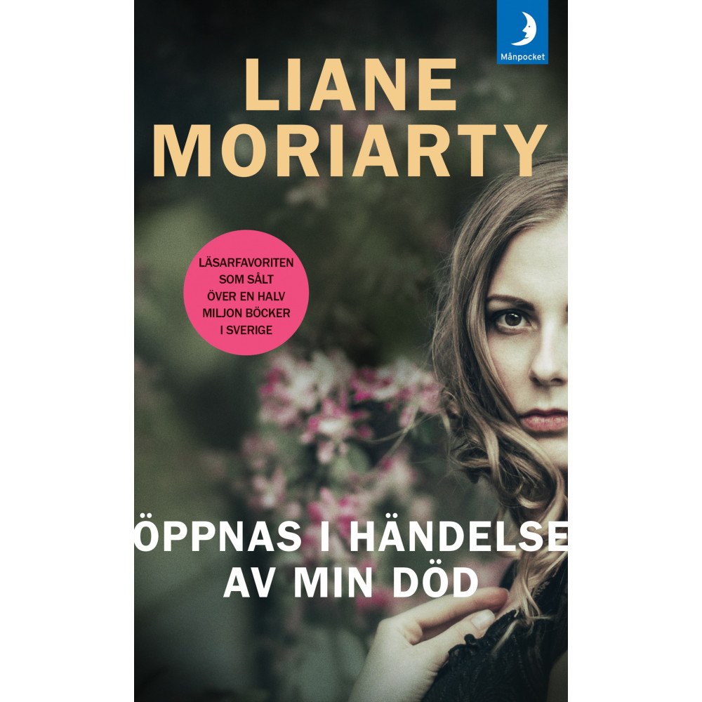 Liane Moriarty Öppnas i händelse av min död (pocket)